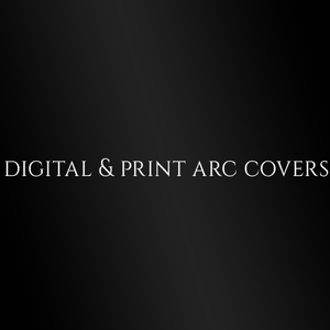 Publishing Digital & Print ARC Covers